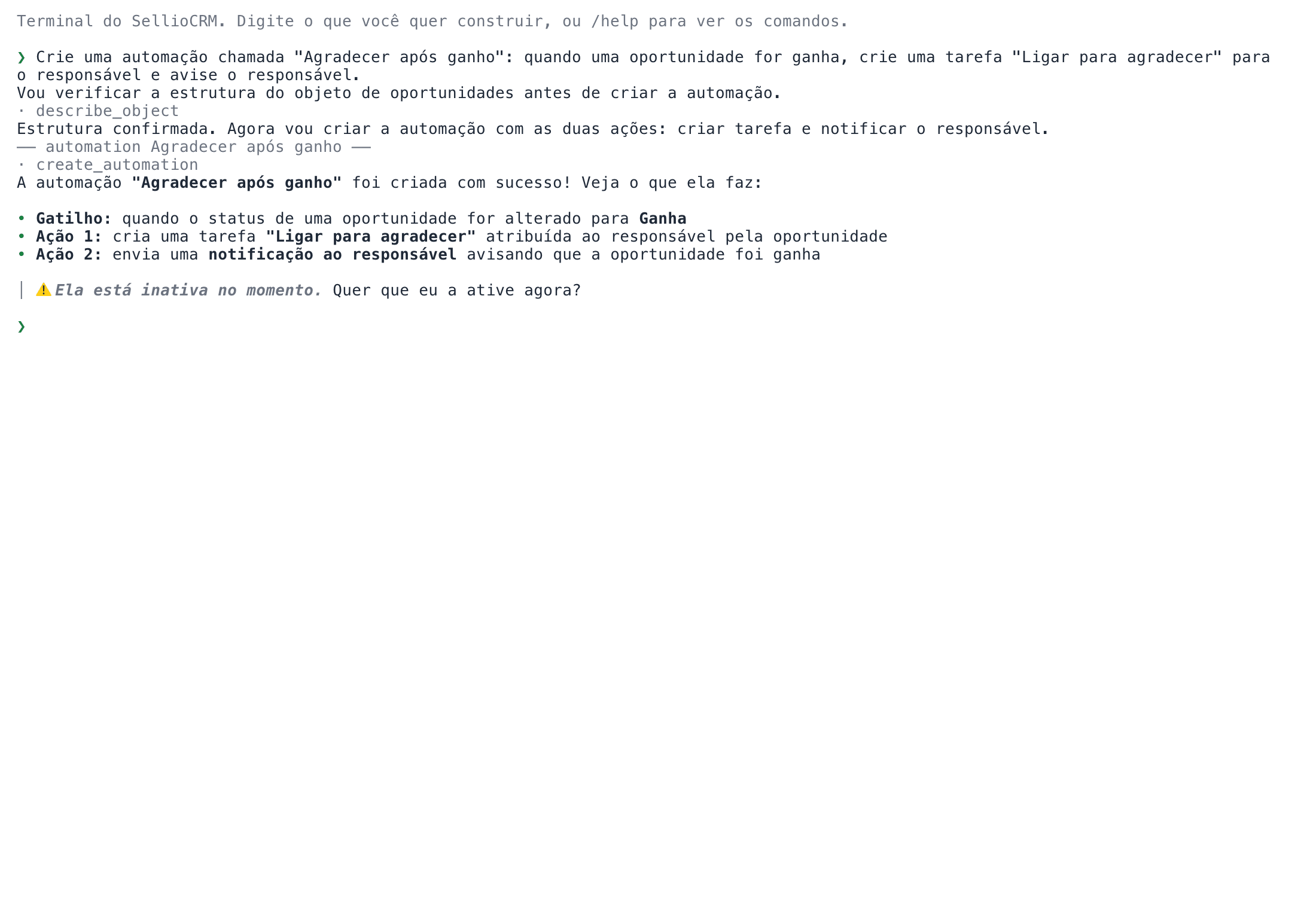 Um agente que constrói dentro do seu CRM