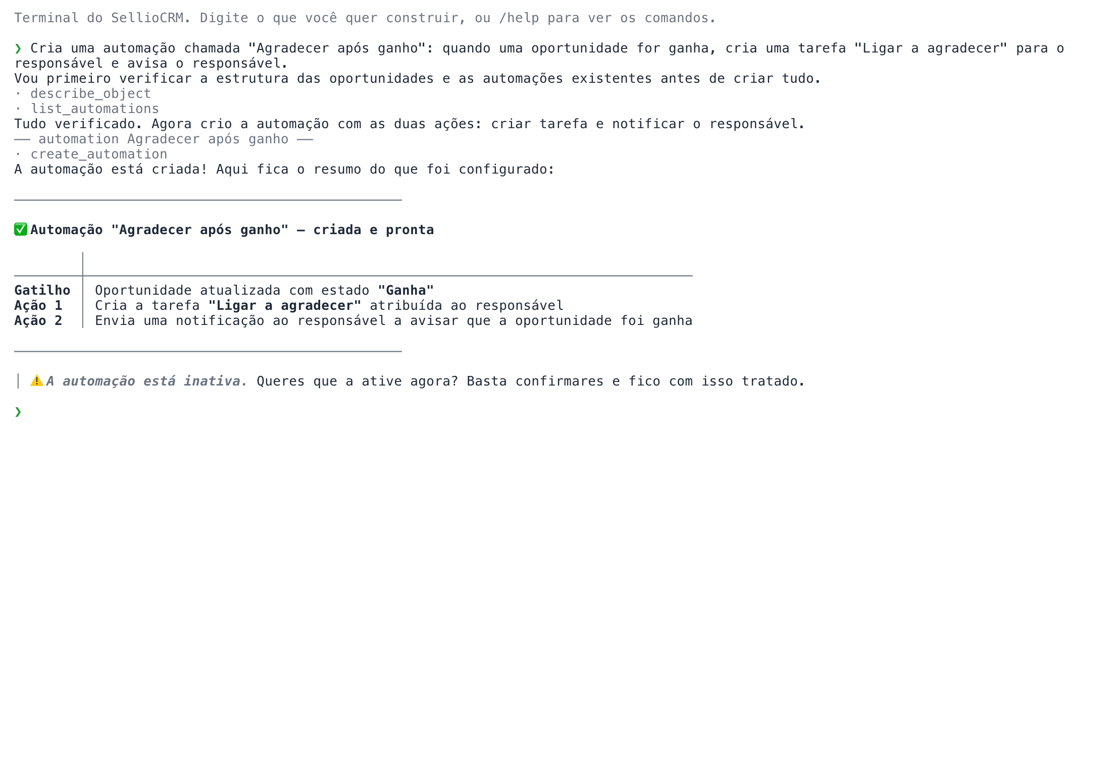 Um agente que constrói dentro do seu CRM